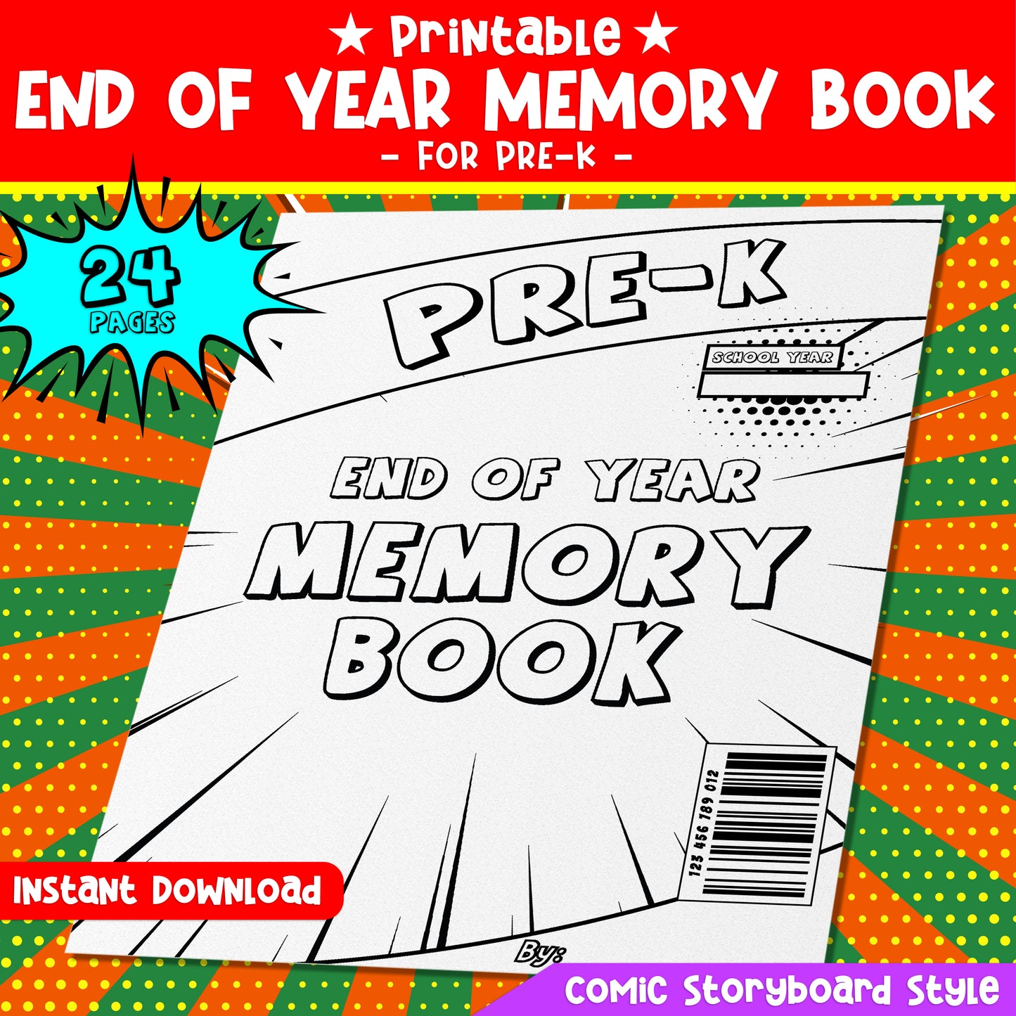 Pre-K End of the Year Memory Book, Fun and Easy Coloring & Writing Keepsake for Kids, Comic Style, 24 Pages, Great for School Wrap-Up!