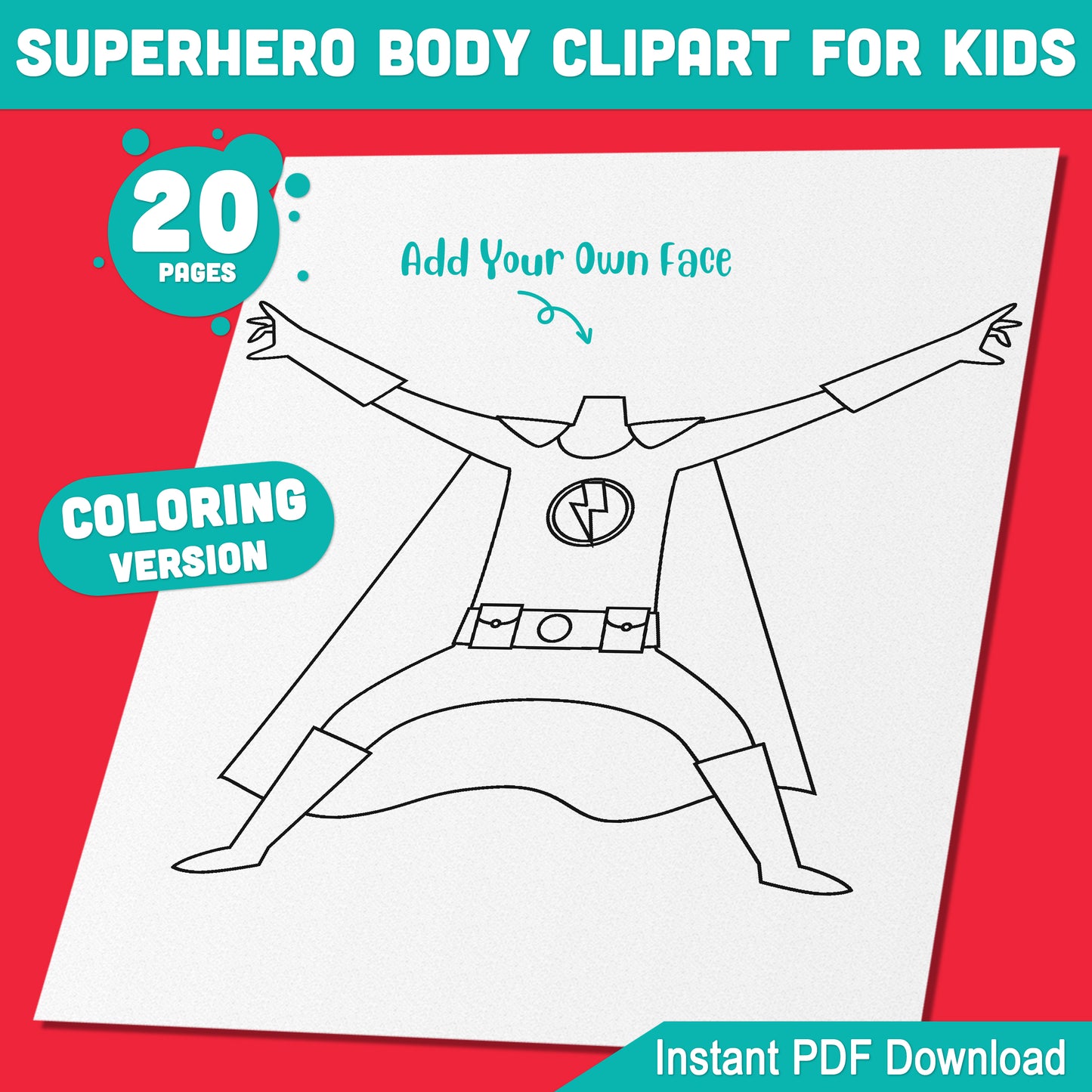 20 Superhero Body Coloring Pages, Fun Printable Activity for Kids to Insert Their Own Face, Perfect for School, Homeschool, or Parties, PDF