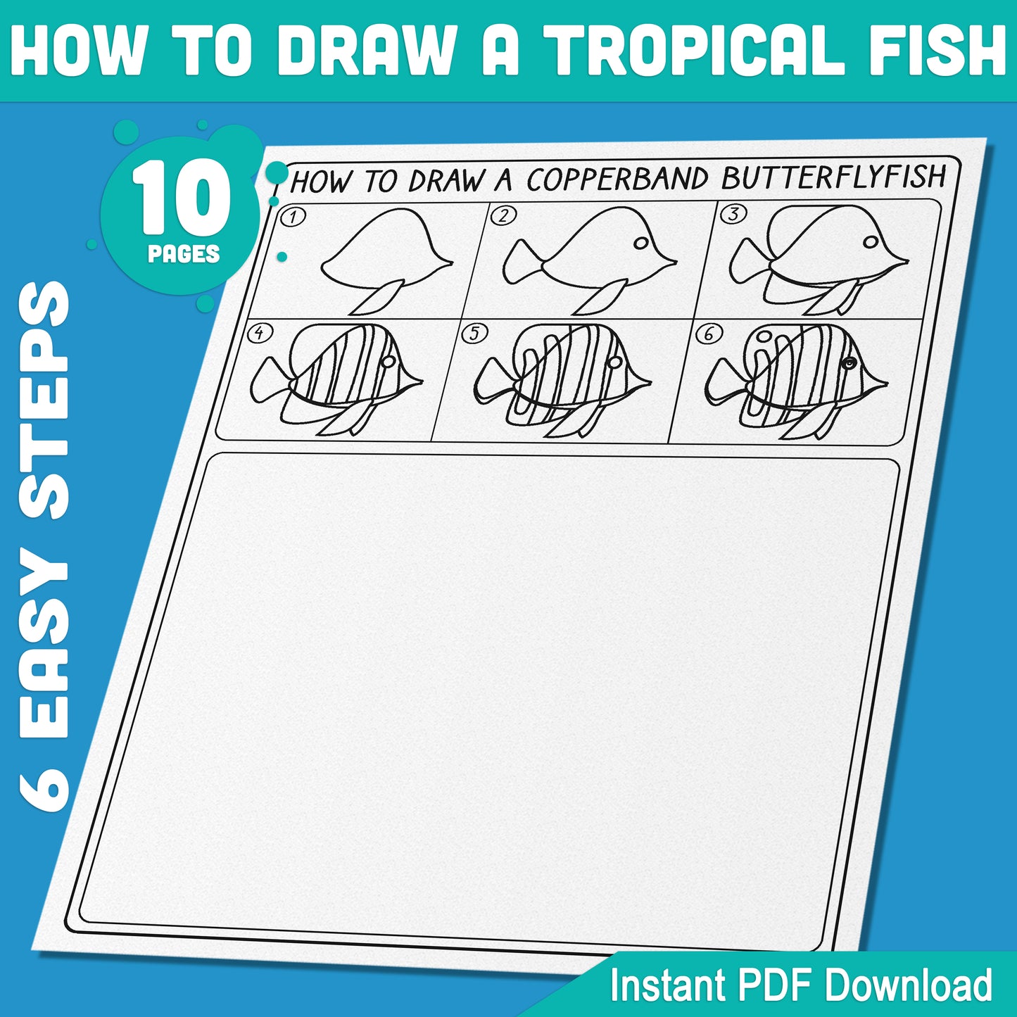 How to Draw Tropical Fish for Kids: 5-Step Tutorial with Fun Coloring Pages Featuring Banded Butterflyfish, Cocos Angelfish, Copperband Butterflyfish, and More, PDF Download!