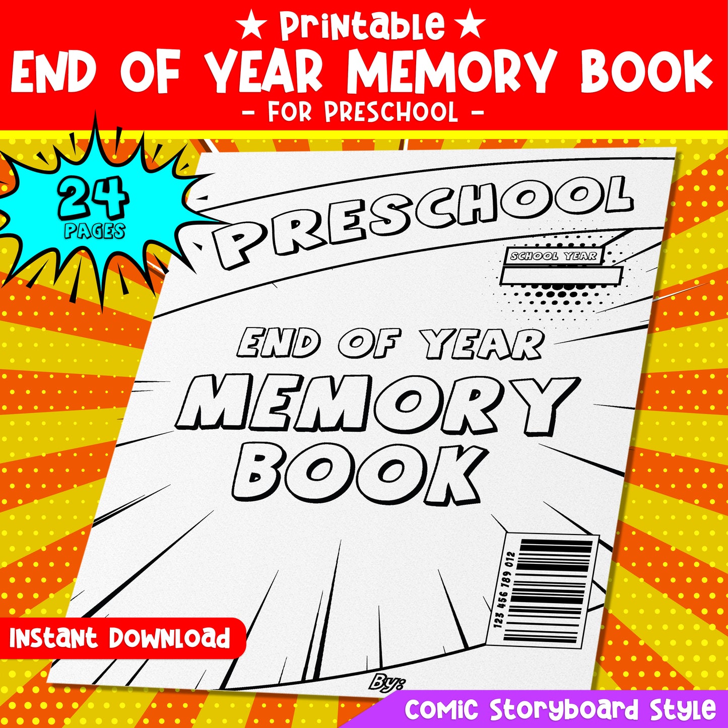 Preschool End of Year Memory Book β 24-Page Printable Comic-Style Keepsake for Coloring & Writing, Instant Download