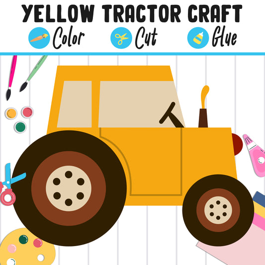 Yellow Tractor Craft Activity: Color, Cut, and Glue, Fun for PreK to 2nd Grade, PDF Instant Download