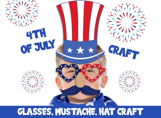 Glasses Mustache and Hat, 4th of July, Independence Day Craft Activity for Kids, Available in Color and Coloring Versions, Instant Download