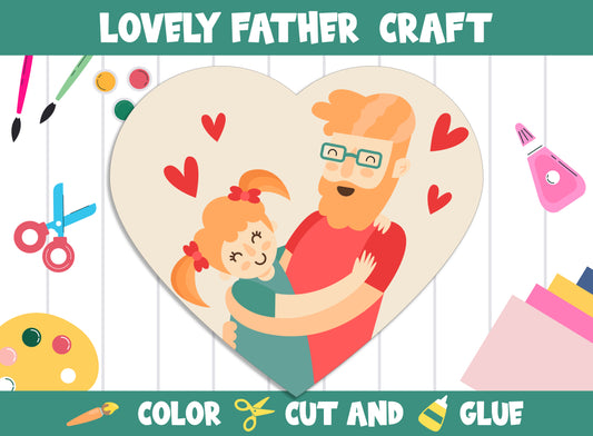 Lovely Father Craft Activity, For Dad, Grandpa, Uncle Etc. - Color, Cut, and Glue for PreK to 2nd Grade, PDF File, Instant Download
