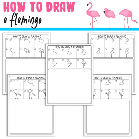 How To Draw a Cute Flamingo, Directed Drawing Step by Step Tutorial, Includes 5 Coloring Pages, PDF File, Instant Download