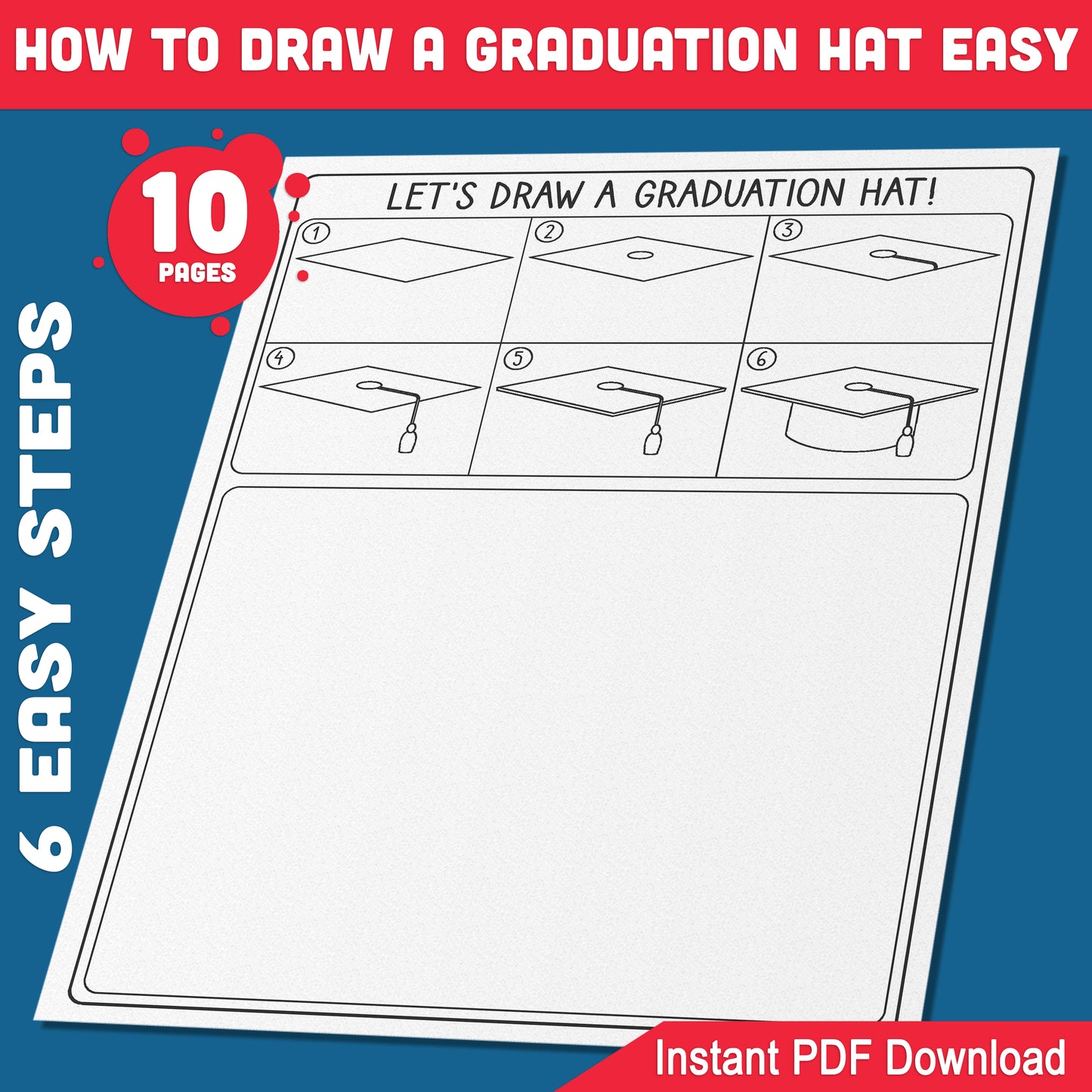 Easy Graduation Hat Drawing Guide for Kids: 5 Pages Step-by-Step with Coloring Sheets, School Year Wrap-Up Craft, Instant PDF Download