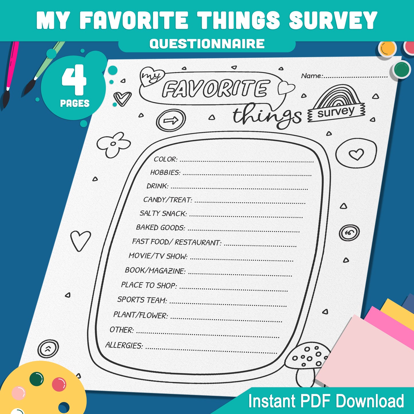 Fun My Favorite Things Questionnaire: 2 Creative Designs, 4 Pages with Fillable & Customizable Sections, Perfect for All Ages, PDF Download!