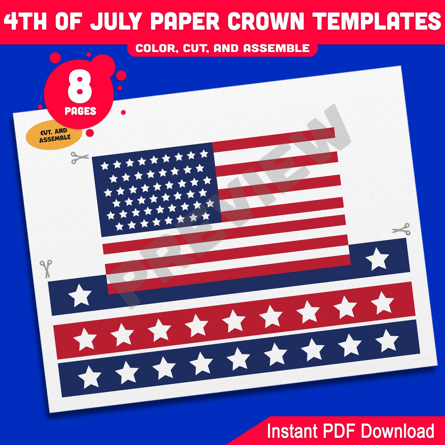 Independence Day Paper Crowns – 4 Printable USA-Themed Hat Designs for Kids in Color & Black & White, Fun Craft for July 4th, 8 Pages