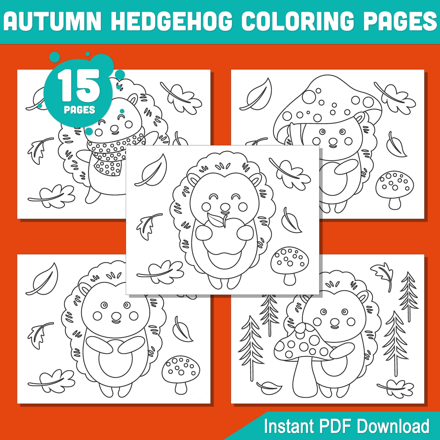 Cute Autumn Hedgehog Coloring Pages, 15 Printable Fall Designs for Kids, Great for Classroom, Homeschool, Early Finishers, or Art Projects, PDF Download