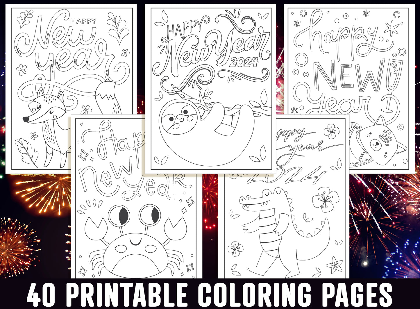 2024 New Year Coloring Pages, 40 Printable Happy New Year Coloring Pages for Kids, Boys, Girls, Teens. New Year Party Activity, PDF Download
