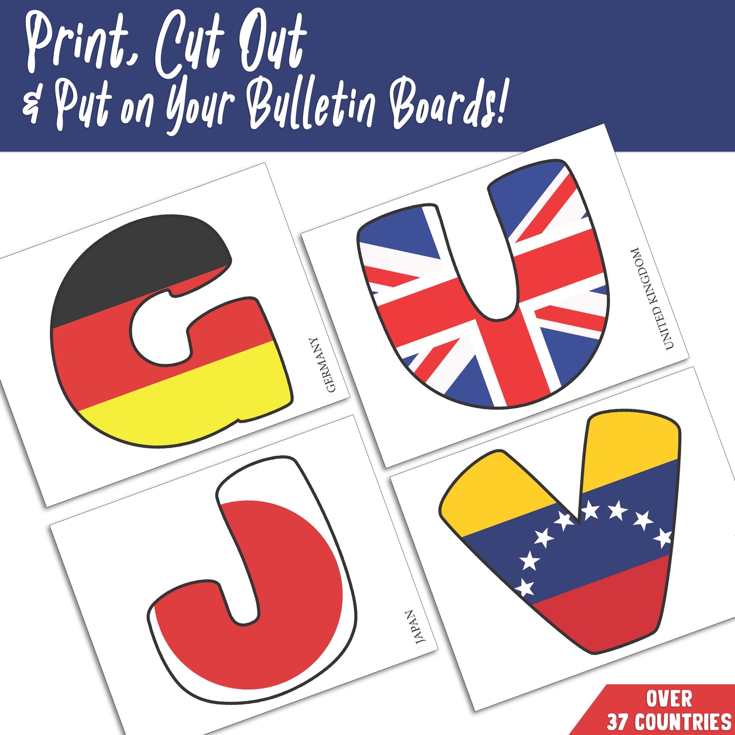 Global Flags Alphabet & Numbers: A-Z Letters, 0-10 Digits, Featuring 37+ Countries, Classroom & Bulletin Board Display