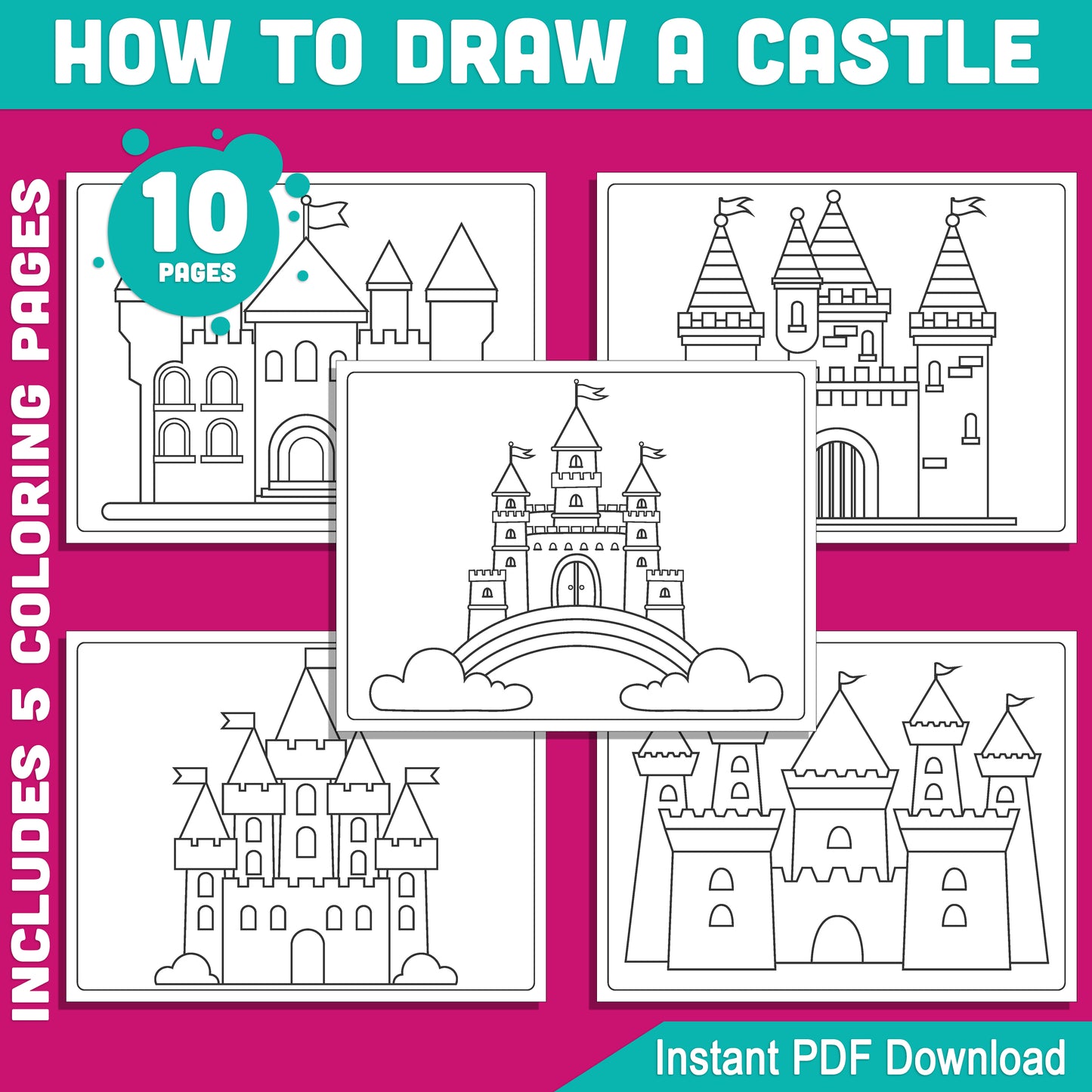 How to Draw a Castle: 6-Step Tutorial for Kids with 5 Fun Coloring Pages, Creative Drawing Activity for Boys and Girls, Easy and Engaging Art, Instant Download