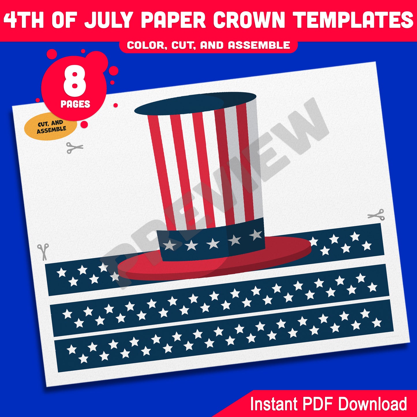 Independence Day Paper Crowns – 4 Printable USA-Themed Hat Designs for Kids in Color & Black & White, Fun Craft for July 4th, 8 Pages