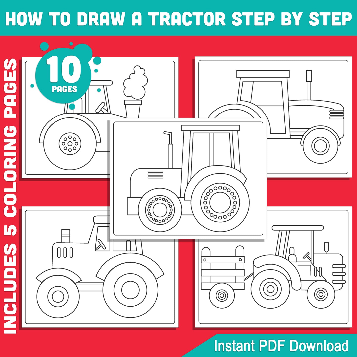 Step-by-Step Tractor Drawing for Kids: 5-Page Tutorial with Bonus Coloring Pages, Fun Learning Activity, Instant PDF Download