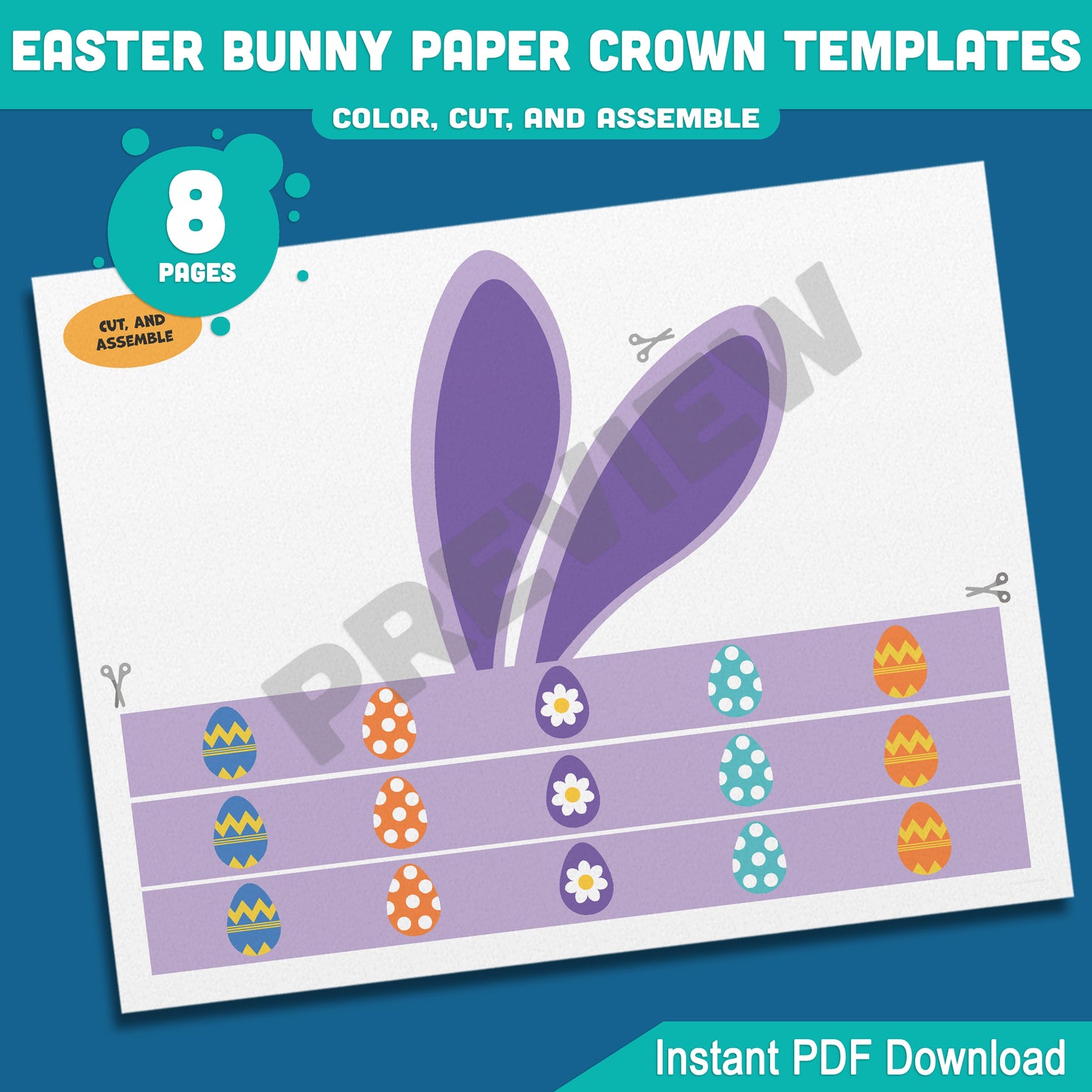 Easter Bunny Hat Paper Crown Templates, 8-Page Printable Rabbit Ears Headband for Kids, 4 Cute Designs in Color & Black and White, Fun Spring Craft for Easter Celebrations, Instant PDF Download.