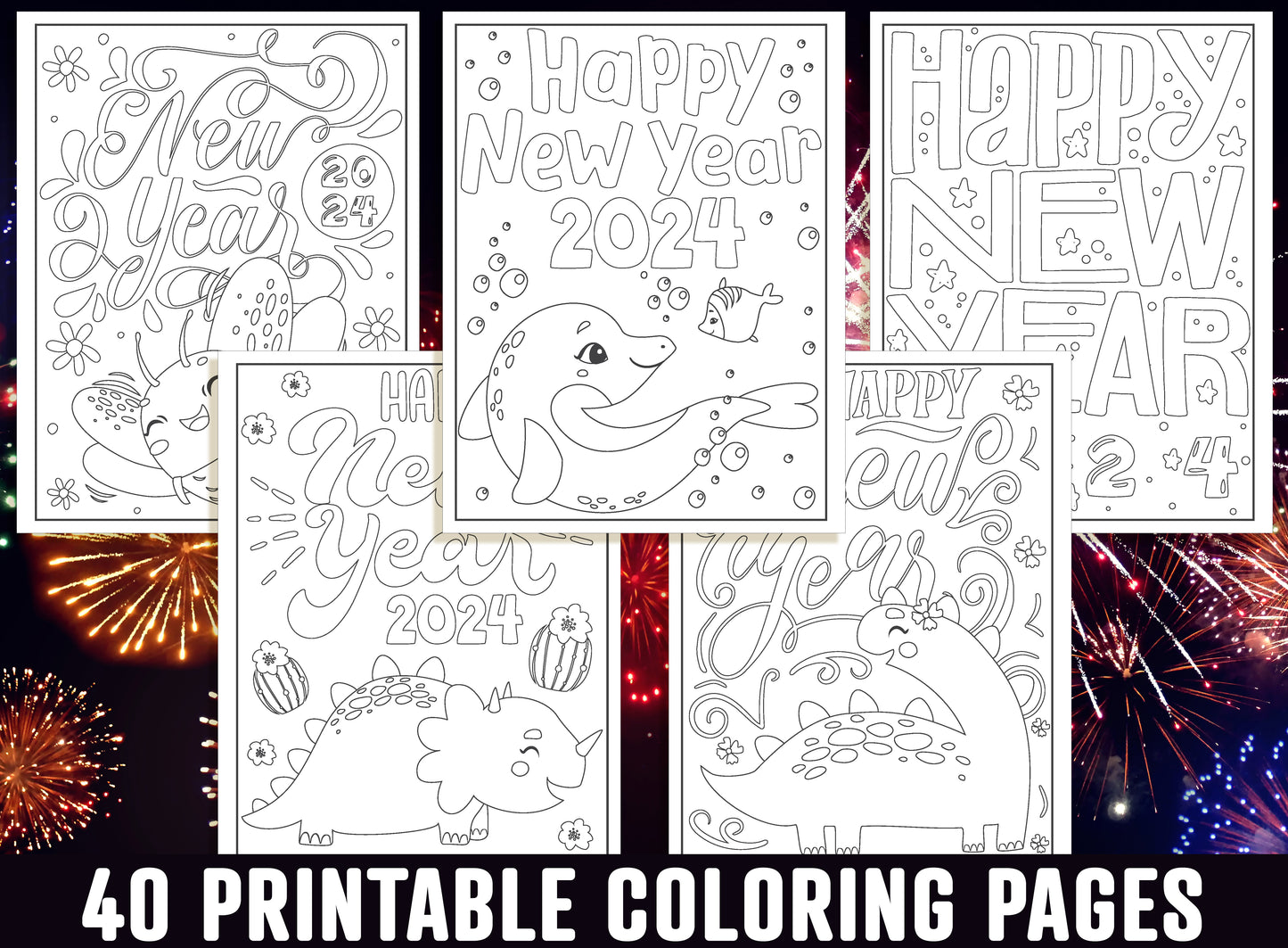 2024 New Year Coloring Pages, 40 Printable Happy New Year Coloring Pages for Kids, Boys, Girls, Teens. New Year Party Activity, PDF Download