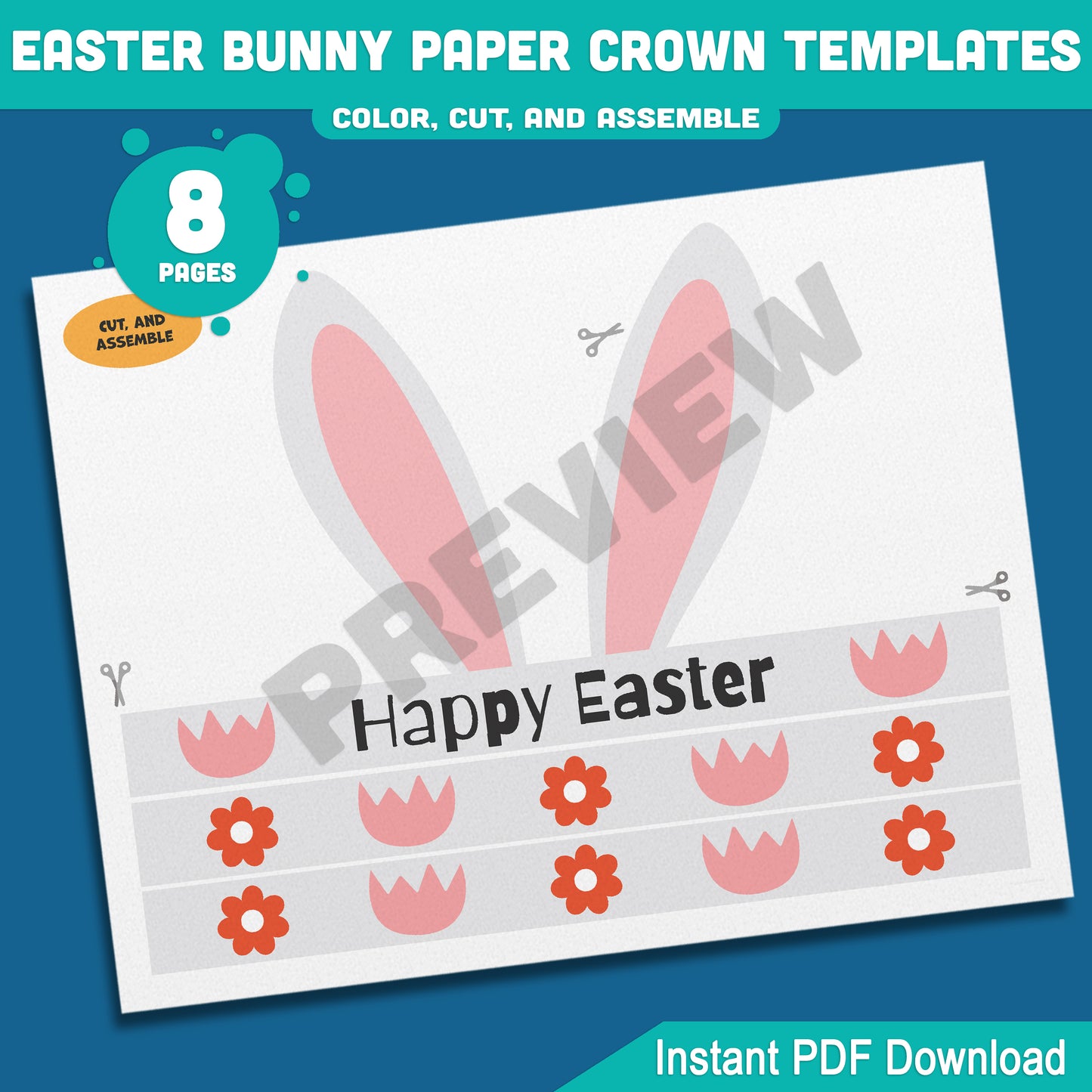 Easter Bunny Hat Paper Crown Templates, 8-Page Printable Rabbit Ears Headband for Kids, 4 Cute Designs in Color & Black and White, Fun Spring Craft for Easter Celebrations, Instant PDF Download.