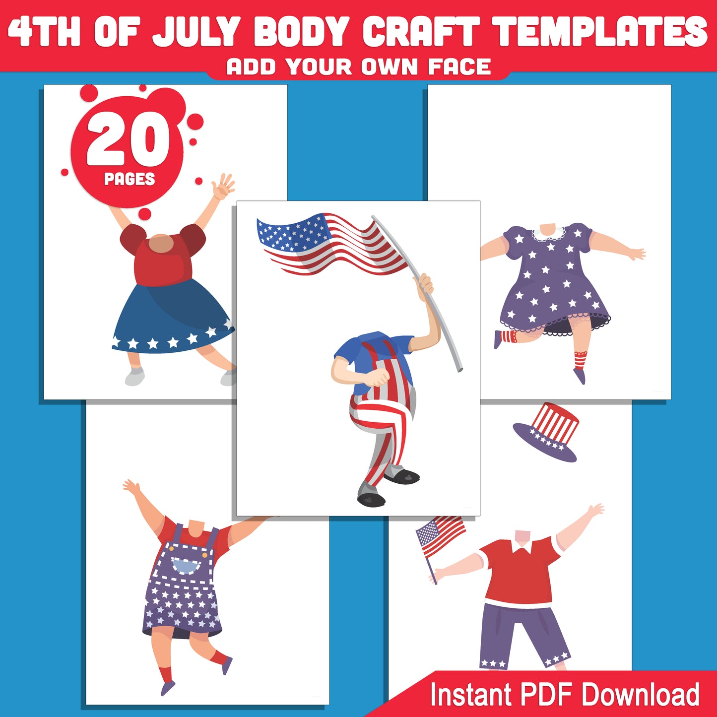 4th of July Body Craft Template for Kids – Add Face to Patriotic Body Clipart Characters, Fun Printable Project, PDF + PNG, Instant Download