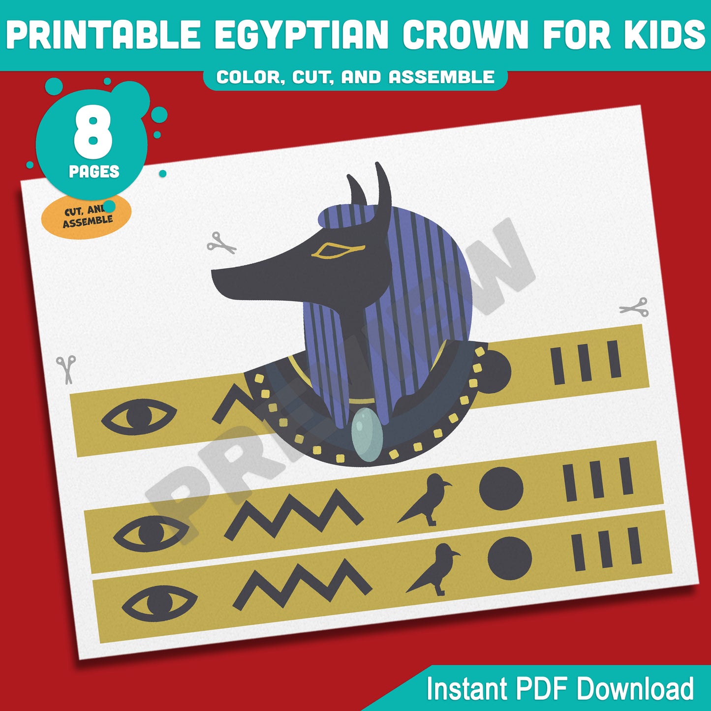 Printable Egyptian Crown for Kids, Pharaoh Cleopatra Sphinx Anubis Paper Hat and Headband Crafts, Fun Color Cut & Wear Activity, 5 Designs, PDF