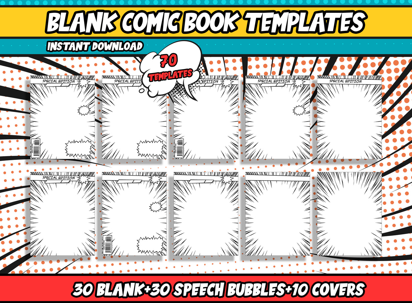 70 Comic Strip Templates, Create Your Own Comic Book, Includes: 30 Blank Templates, 30 Pages of Speech Bubbles, and 10 Covers, PDF Files.