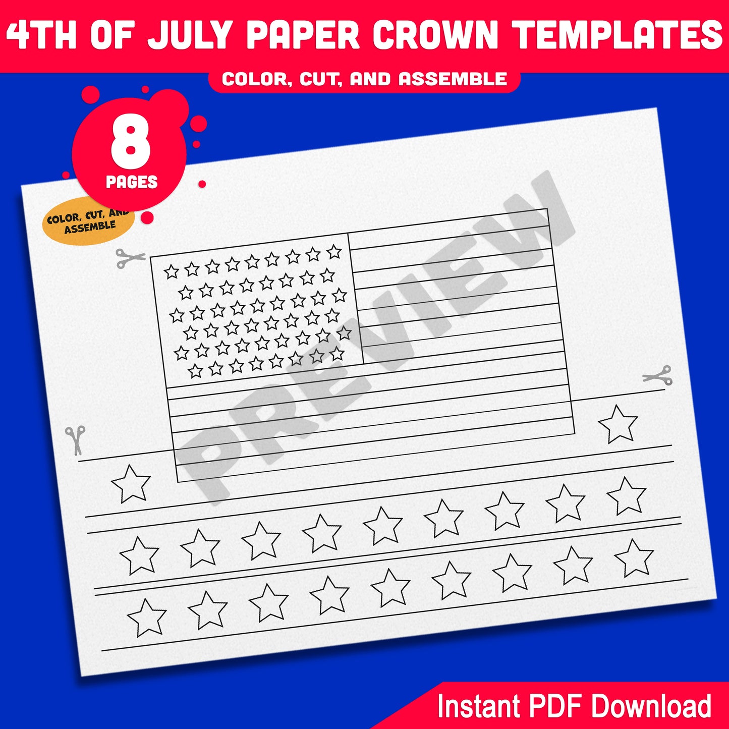 Independence Day Paper Crowns – 4 Printable USA-Themed Hat Designs for Kids in Color & Black & White, Fun Craft for July 4th, 8 Pages