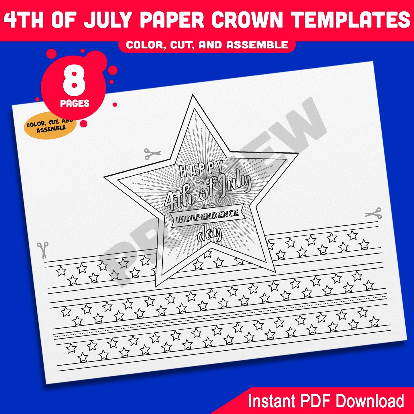 Independence Day Paper Crowns – 4 Printable USA-Themed Hat Designs for Kids in Color & Black & White, Fun Craft for July 4th, 8 Pages
