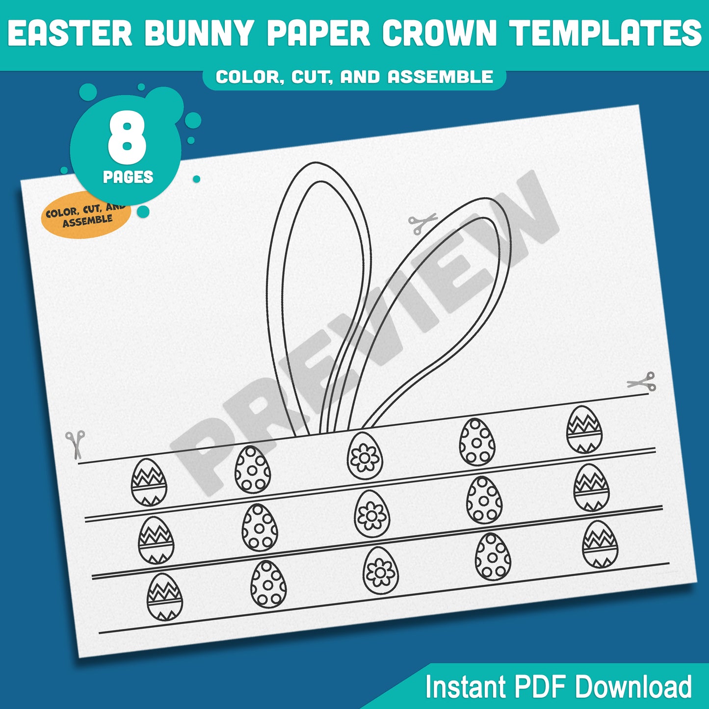Easter Bunny Hat Paper Crown Templates, 8-Page Printable Rabbit Ears Headband for Kids, 4 Cute Designs in Color & Black and White, Fun Spring Craft for Easter Celebrations, Instant PDF Download.