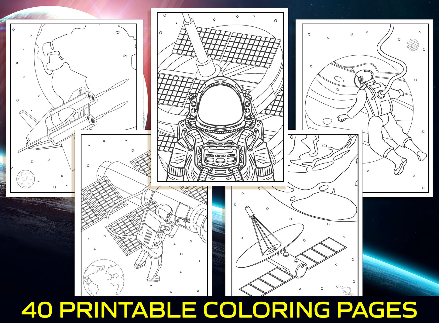 Space Coloring Pages - 40 Printable Space Coloring Pages for Kids, Boys, Girls, Teens. Space Adventures, Galaxy, Astronaut, UFO, Aliens...