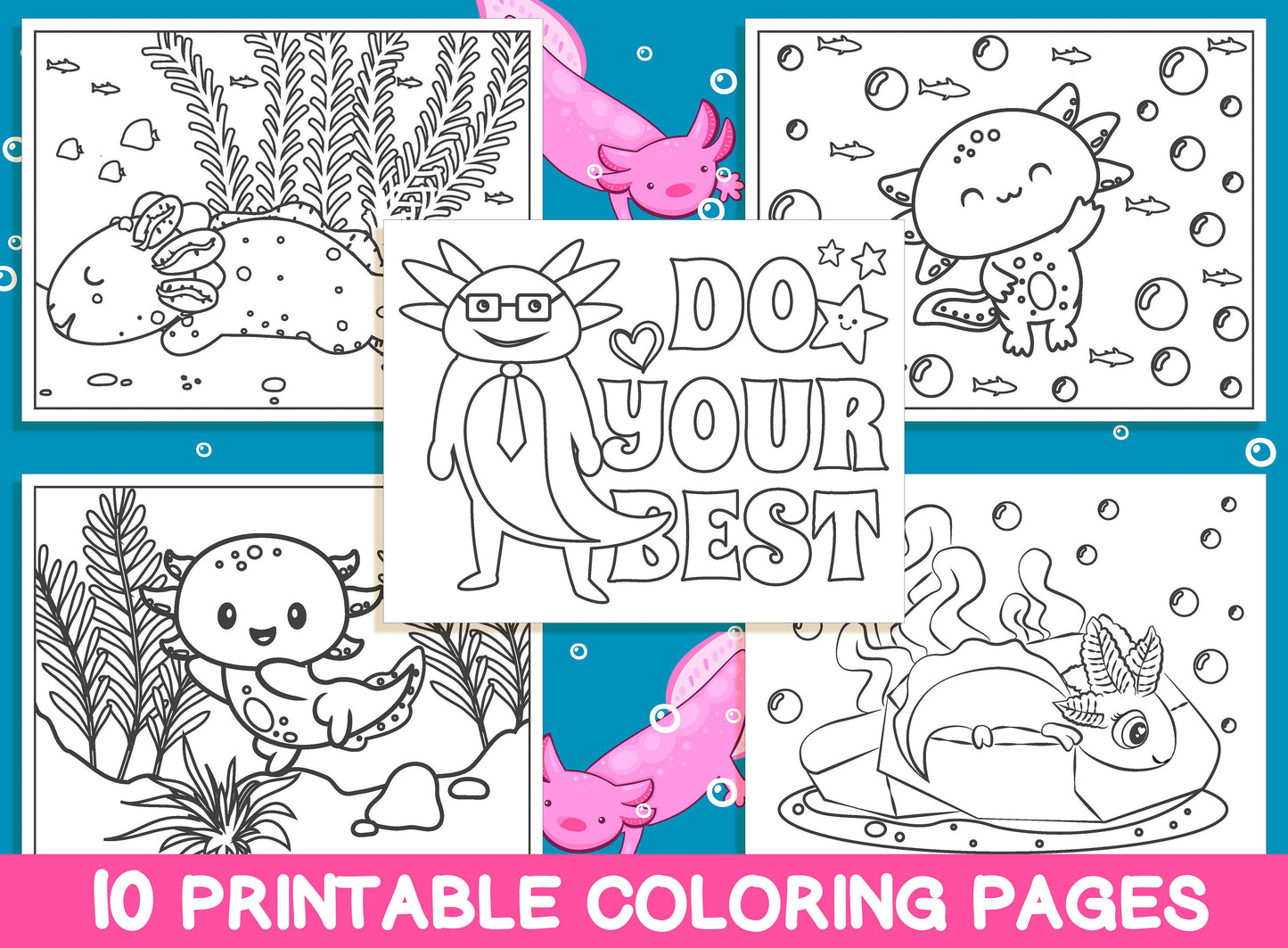 Axolotl Coloring Pages, 10 Printable Axolotl Coloring Pages for Kids, Boys, Girls, Teens, Axolotl Birthday Party Activity, Instant Download