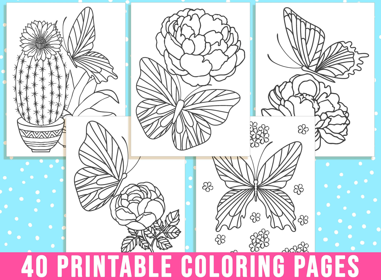 Butterfly Coloring Pages, 40 Printable Butterfly and Flower Coloring Sheets for Kid & Adults, Coloring Book/Party Activity, Instant Download