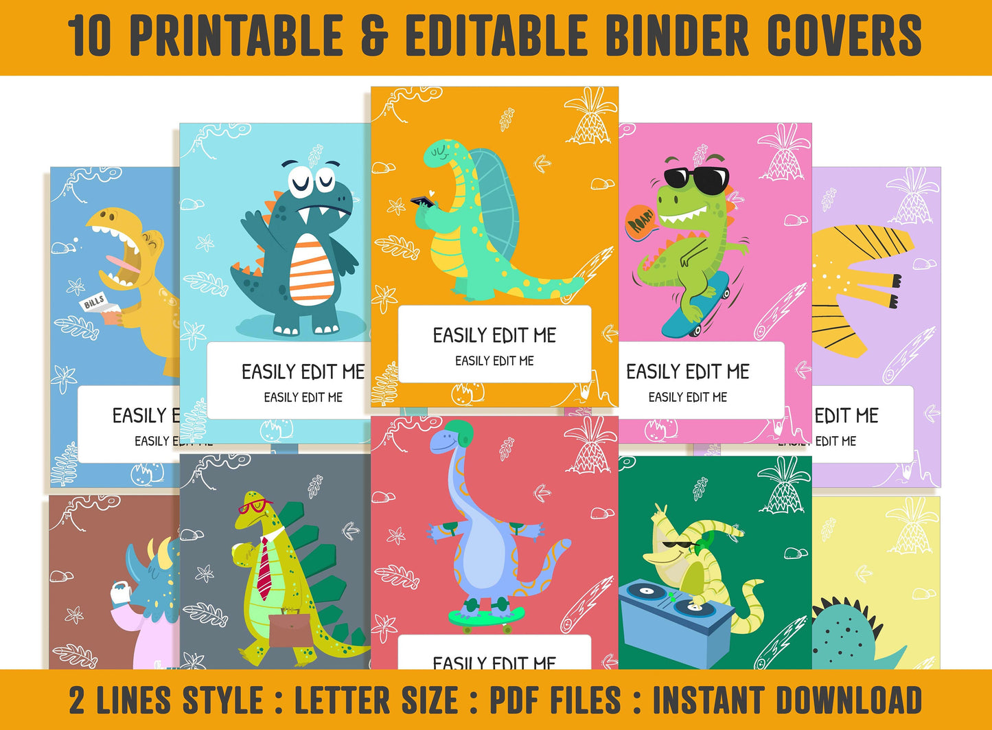 Dinosaur Binder Cover, 10 Printable & Editable Covers+Spines, Binder Insert, Planner Cover, Teacher/School Binder Cover Template, 8.5" x 11"