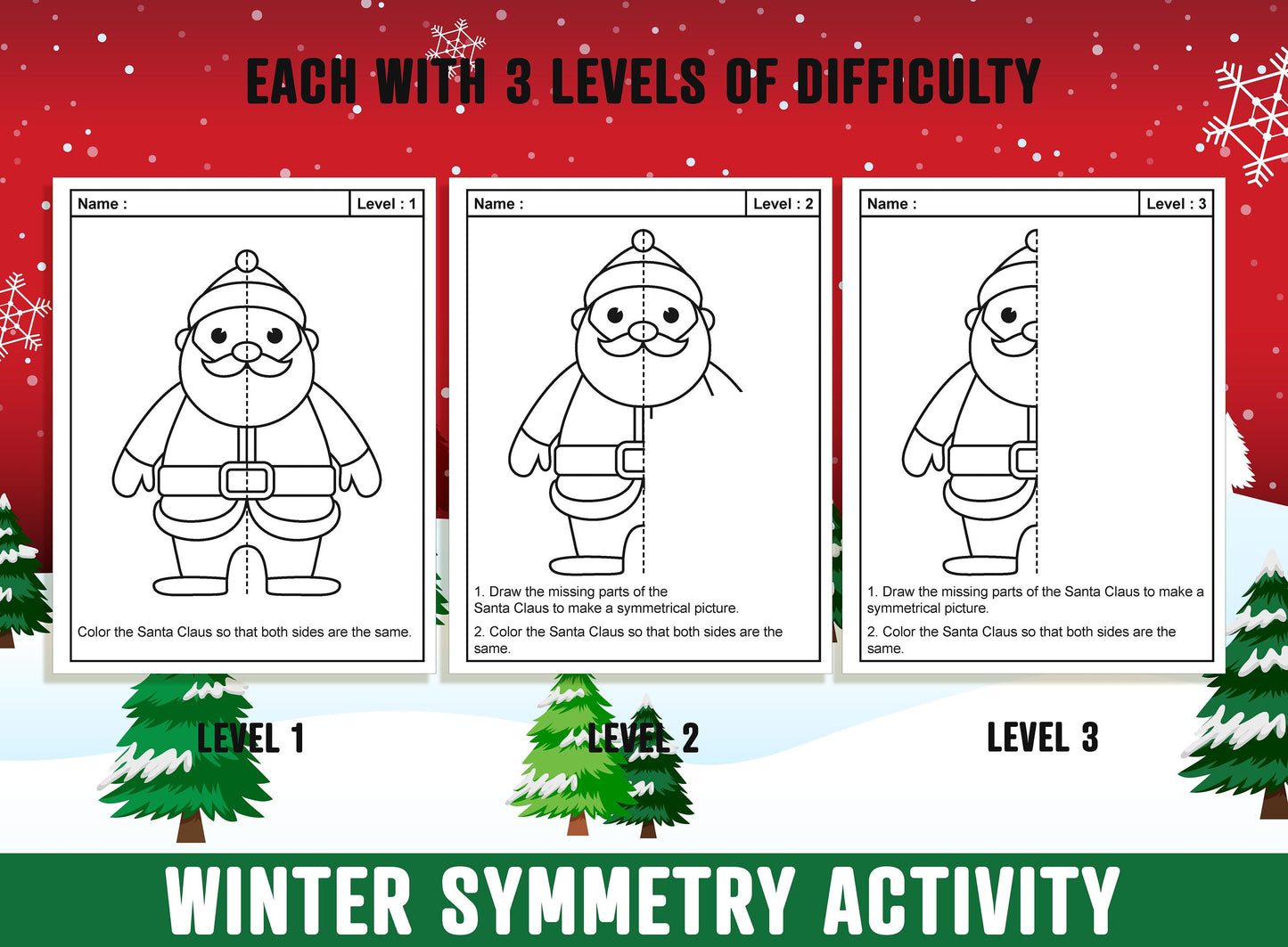 Winter Symmetry Worksheet, Christmas Theme Lines of Symmetry Activity, 24 Pages, Includes 8 Designs, Each With 3 Levels of Difficulty