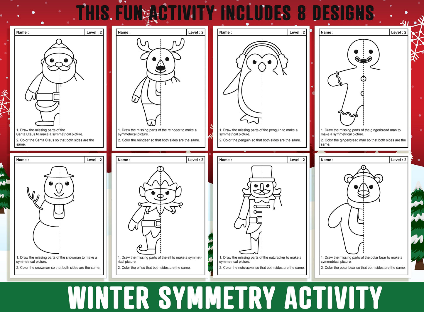 Winter Symmetry Worksheet, Christmas Theme Lines of Symmetry Activity, 24 Pages, Includes 8 Designs, Each With 3 Levels of Difficulty