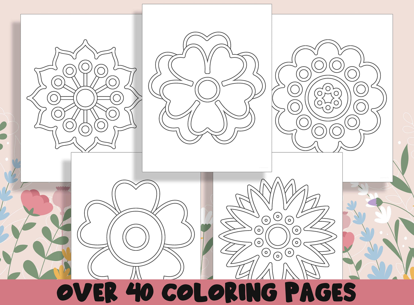 Flower Mandalas Coloring Book, 40 Printable Simple Spring Flower Coloring Pages for Kids, Teaching Materials, Stress Relief and Relaxation