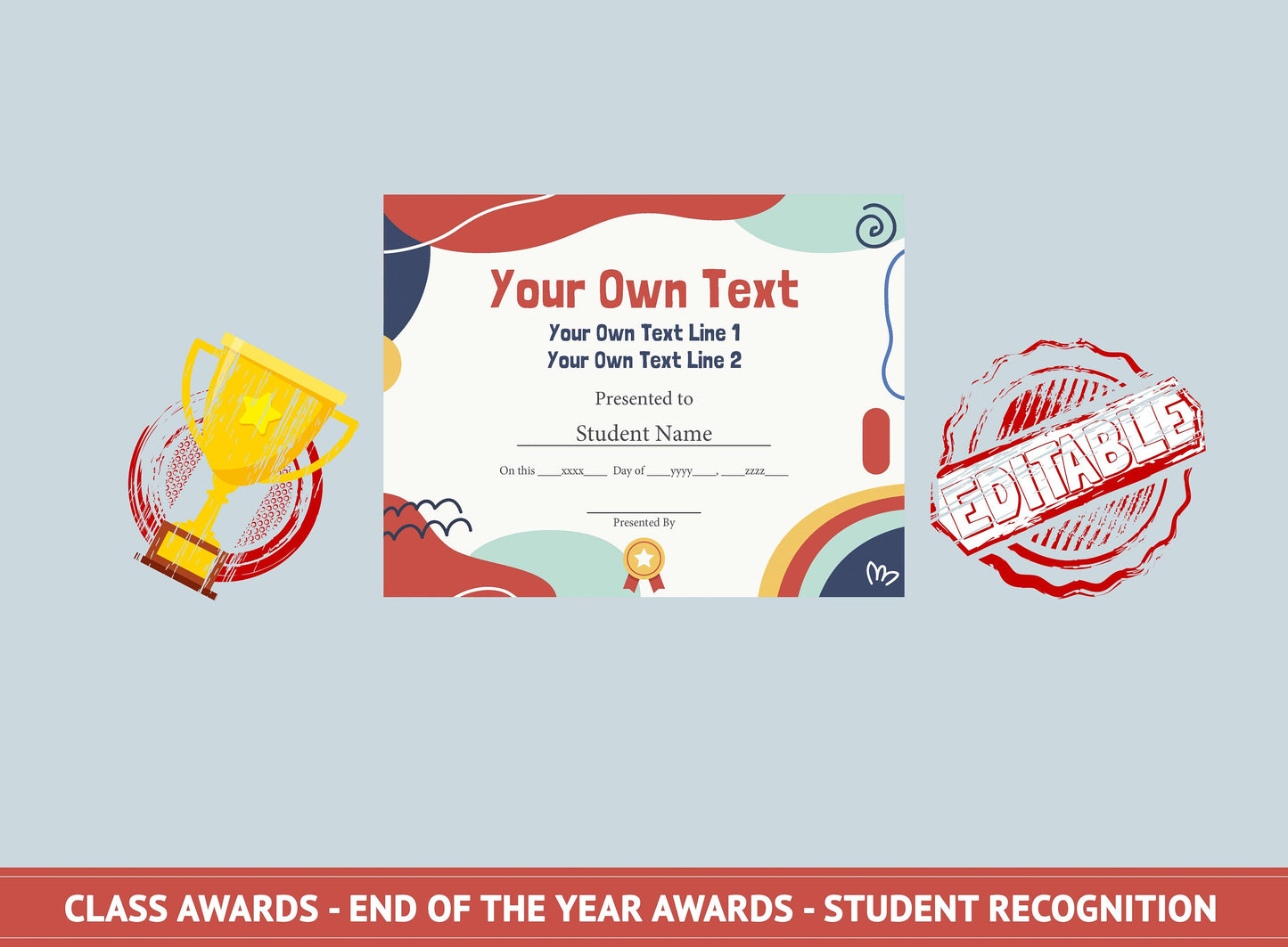 Editable Classroom Certificates - End of the Year Awards - Student Recognition, PDF File, Instant Download