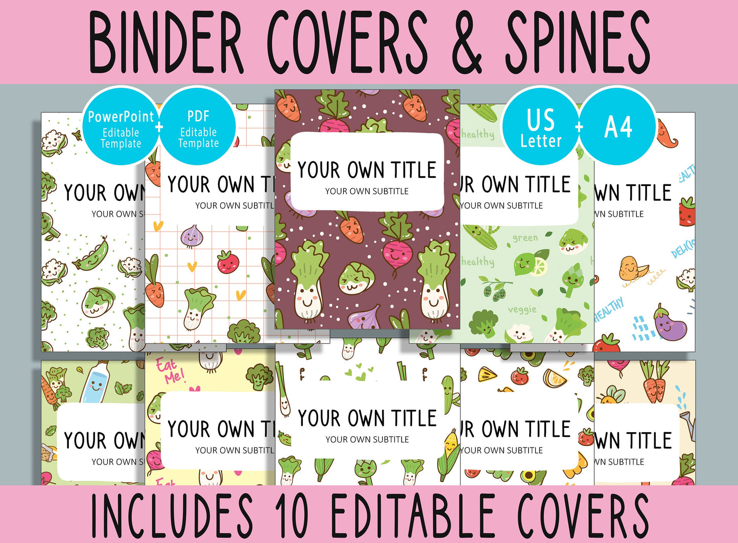 10 Editable Vegetable Binder Covers, Includes 1, 1.5, 2" Spines, Available in A4 & US Letter, Editing with PowerPoint or PDF Reader