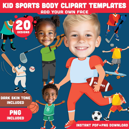 Kid Sports Body Clipart Templates – Add Your Face to 20 Fun and Active Sports Designs! Light + Dark Skin Tones, PDF + PNG Instant Download