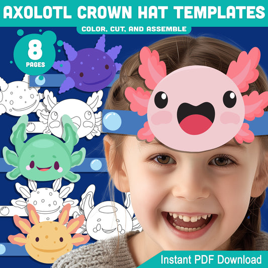 Axolotl Crown Hat Templates – 8 Fun Printable Headbands for Kids with Pre-Colored + Black & White Versions, Creative Craft PDF for Classroom