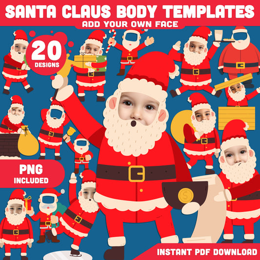 Printable Santa Claus Body Templates for Kids, 20 Fun Holiday Designs, Christmas “Add Your Face” Craft for Classroom & Home, PDF + PNG Files