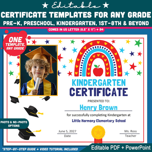 Editable Graduation Certificate Templates for Any Grade, Photo and No-Photo Awards, PDF and PowerPoint, Pre-K to 8th & Beyond