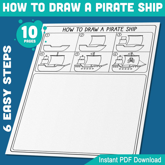 Learn to Draw a Pirate Ship: 6-Step Kids Guide with 5 Coloring Pages, Fun Art Activity for Pirate Enthusiasts, Easy PDF Download