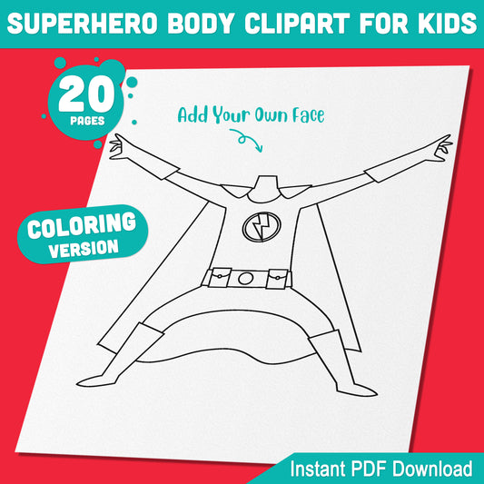 20 Superhero Body Coloring Pages, Fun Printable Activity for Kids to Insert Their Own Face, Perfect for School, Homeschool, or Parties, PDF