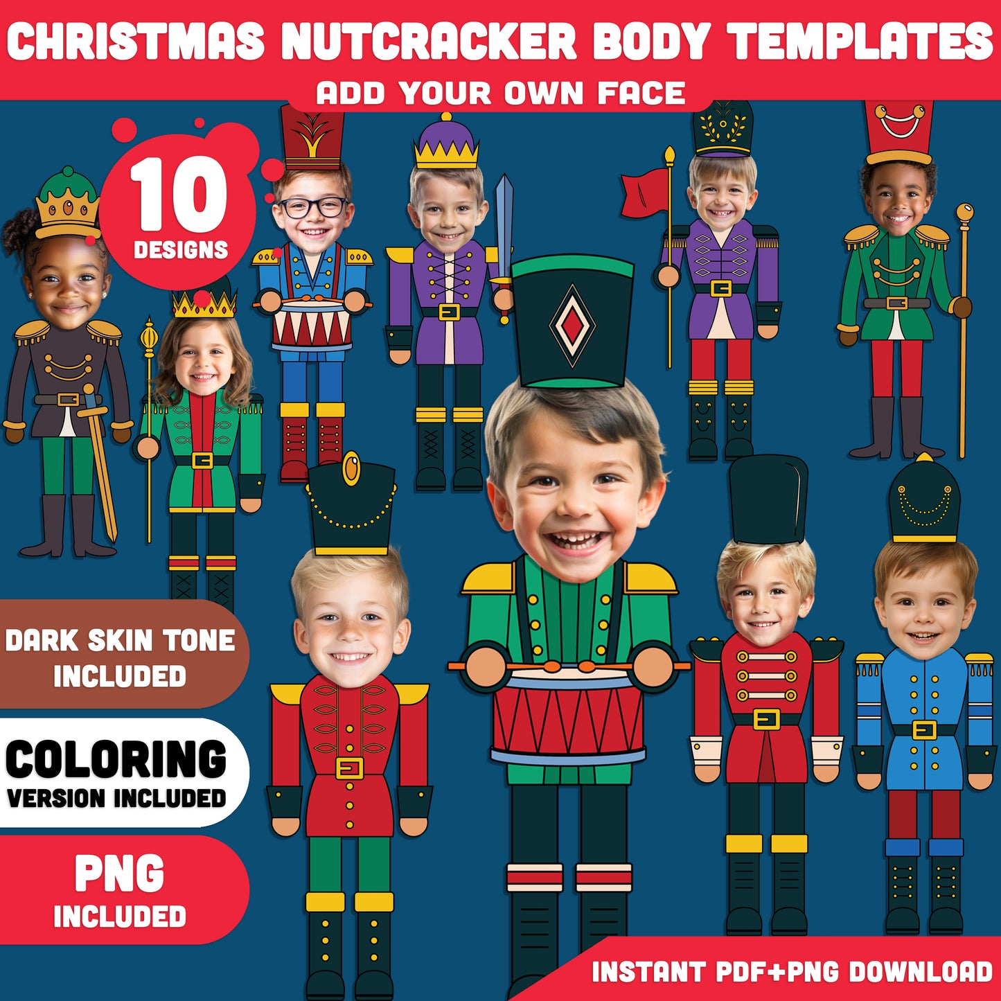 Christmas Nutcracker Body Templates – Add Your Face Winter Craft for Classroom & Home, 10 Designs Light + Dark Skin, PDF + PNG