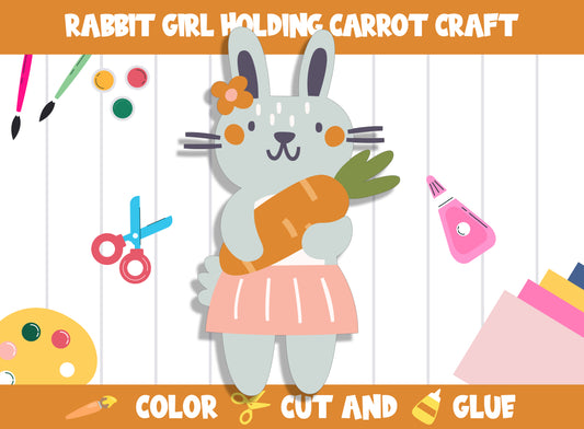 Rabbit Girl Holding Carrot Craft Activity : Color, Cut, and Glue for PreK to 2nd Grade, PDF File, Instant Download