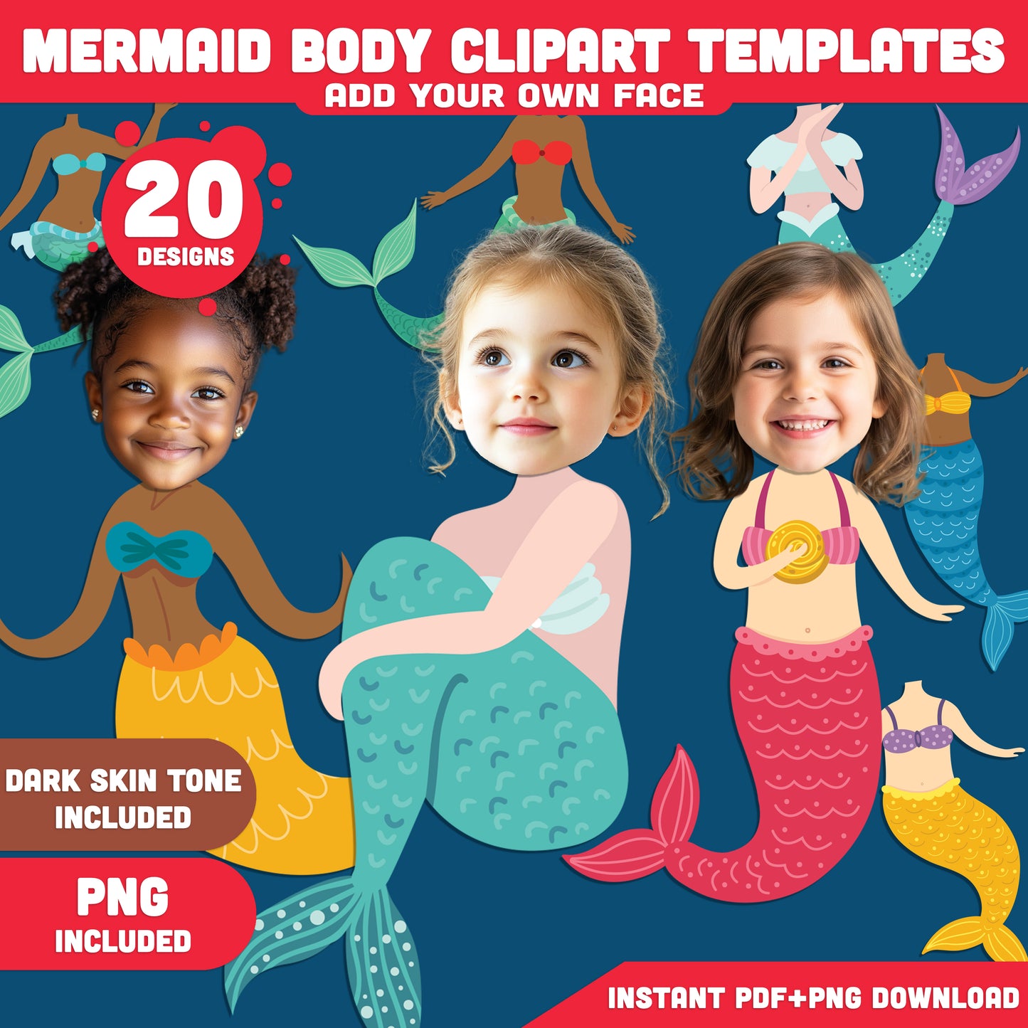 Mermaid Body Clipart Templates – Add Your Own Face to 20 Charming Designs! Light + Dark Skin Tone, PDF + PNG, Instant Download