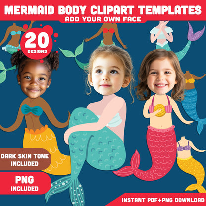 Mermaid Body Clipart Templates – Add Your Own Face to 20 Charming Designs! Light + Dark Skin Tone, PDF + PNG, Instant Download