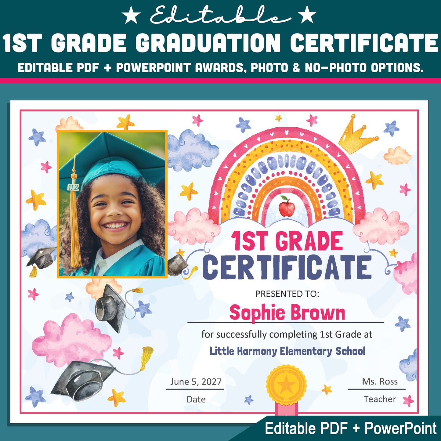 1st Grade Completion Certificate, First Grade End of School Year Awards, Editable Rainbow Stars, Photo and No Photo Versions, PDF and PowerPoint