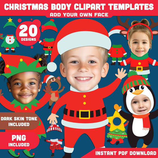 Printable Christmas Body Clipart Templates for Kids, 20 Designs, Light + Dark Skin Tone, Fun Add Your Own Face Winter Craft, PDF + PNG Files, 8.5x11"