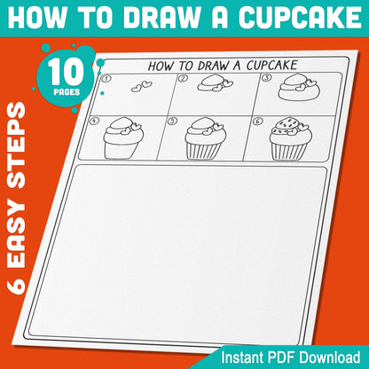 Learn How to Draw a Cupcake: 5-Page Drawing Guide with 5 Fun Coloring Pages for Kids, Step-by-Step Instructions, Perfect for Art Projects, PDF Download