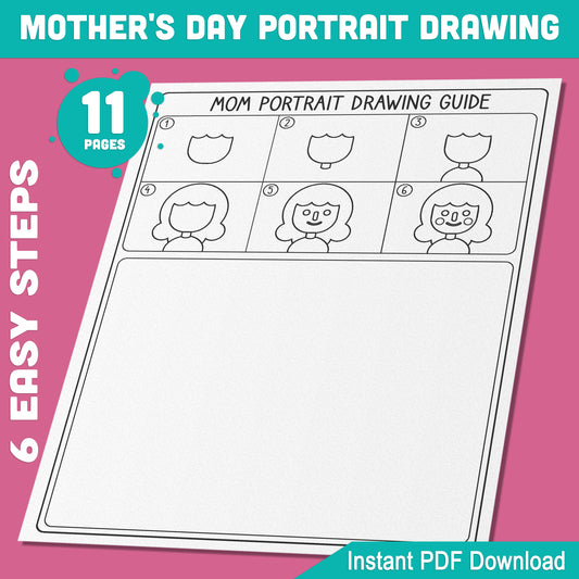 Creative Mother’s Day Portrait Drawing Guide: 5 Steps, 5 Coloring Pages with Letter-Writing Space, and 1 Personal Page to Draw Mom, Instant Download