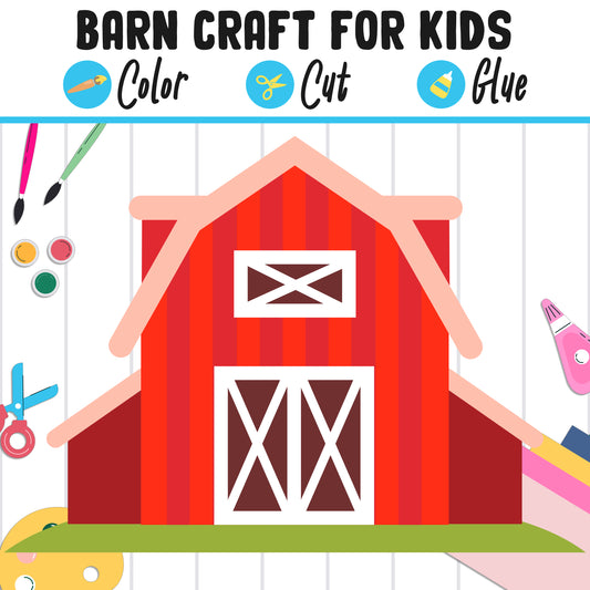 Barn Craft for Kids: Color, Cut, and Glue, a Fun Activity for Pre K to 2nd Grade, PDF Instant Download